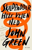 Skildpadder hele vejen ned John Green